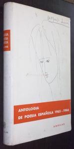 ANTOLOGÍA DE LA POESÍA ESPAÑOLA. 1965-1966