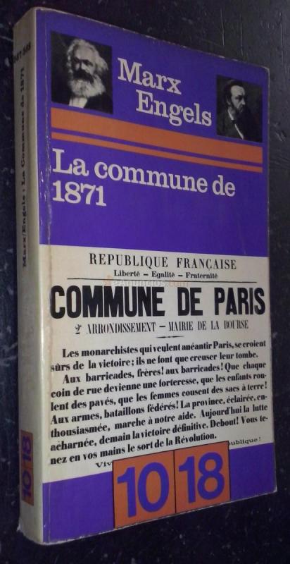 LA COMMUNE DE 1871. LETTRES ET DÉCLARATIONS POUR LA PLUPART INÉDITES