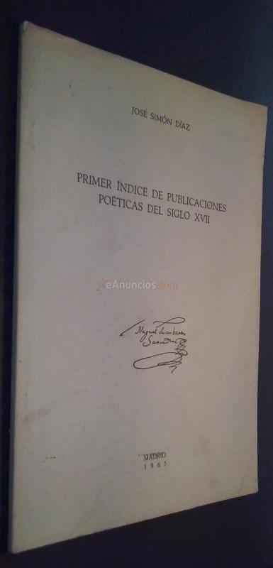 PRIMER ÍNDICE DE PUBLICACIONES POÉTICAS DEL SIGLO XVII