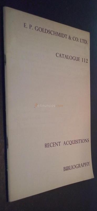 CATALOGUE N 112. RECENT ADQUISITION. BIBLIOGRAPHY