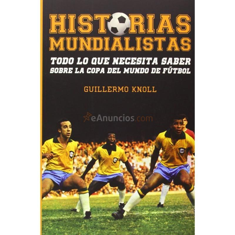 HISTORIAS MUNDIALISTAS